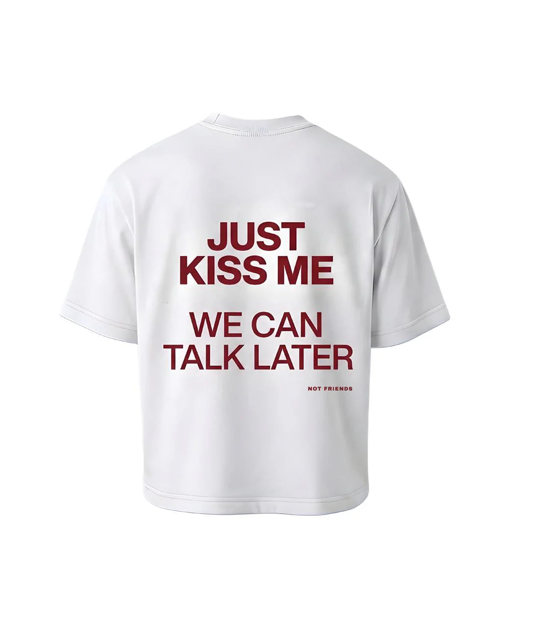 Just Kiss Me